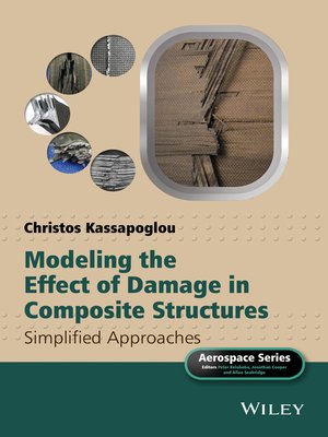cover image of Modeling the Effect of Damage in Composite Structures